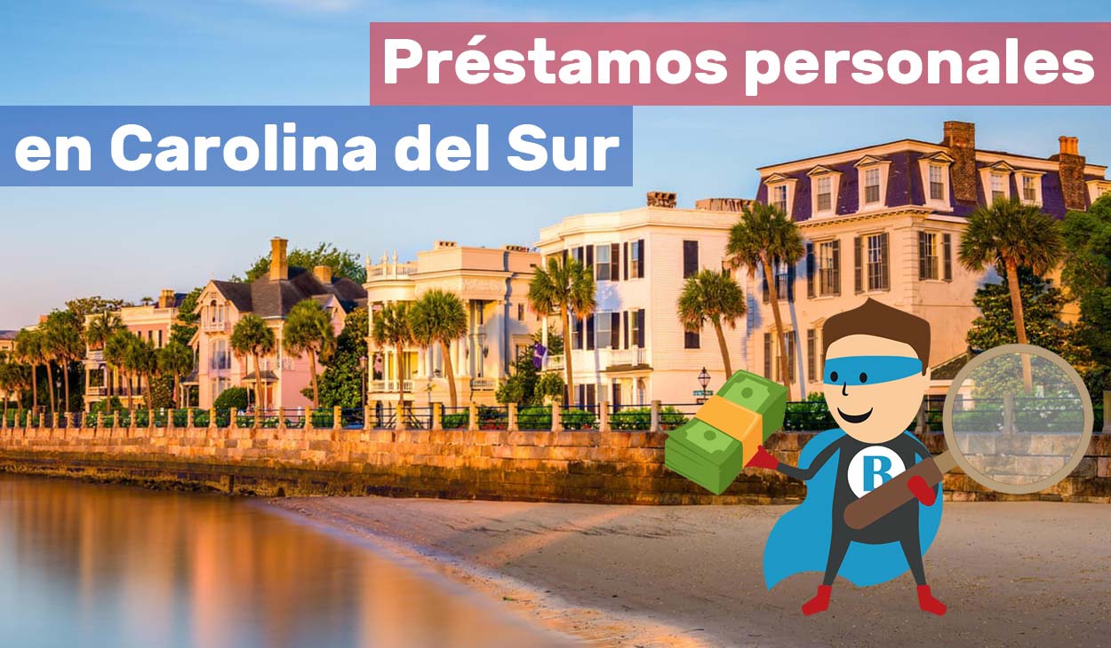 Préstamos personales en Carolina del Sur