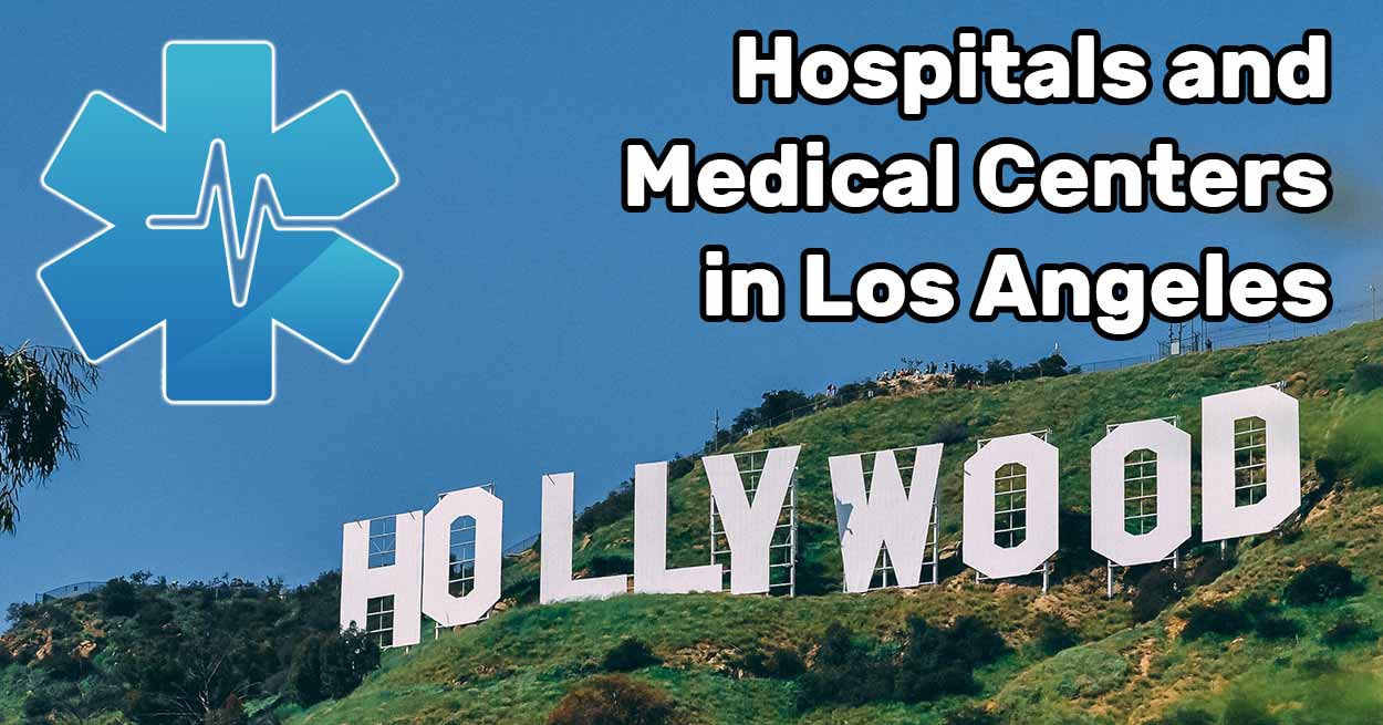 Medical centers in Los Angeles
