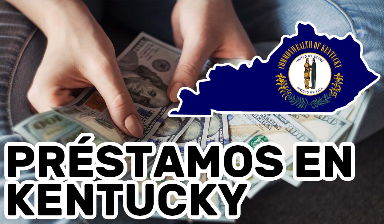 Préstamos en Kentucky