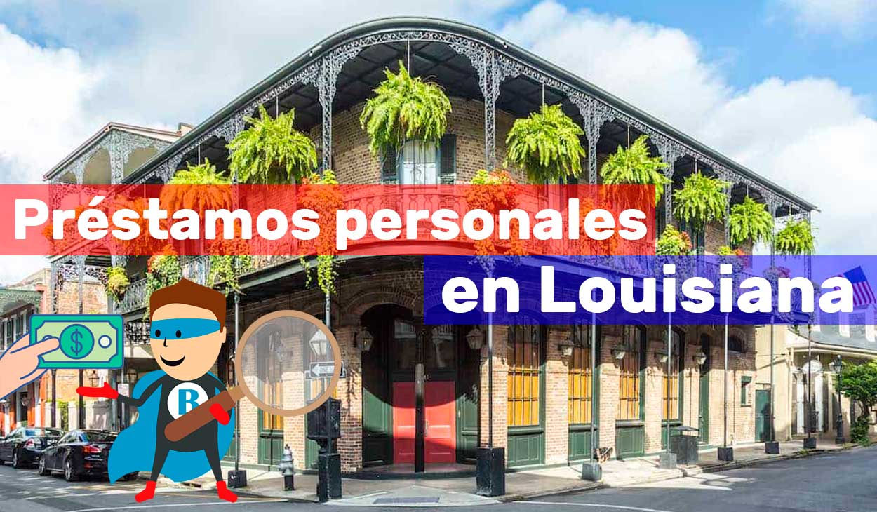 Préstamos personales en Louisiana