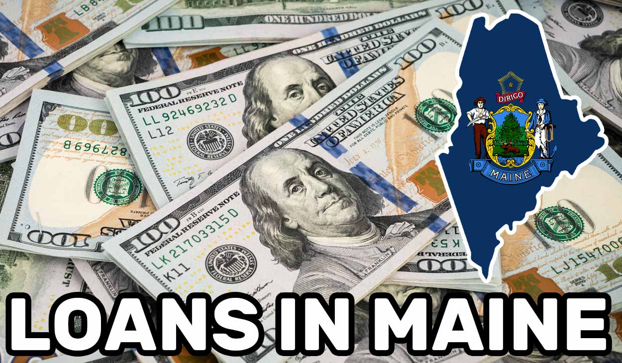 Loans in Maine