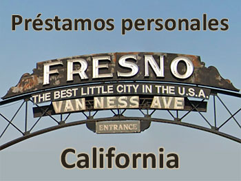 Préstamos personales en Fresno (California)