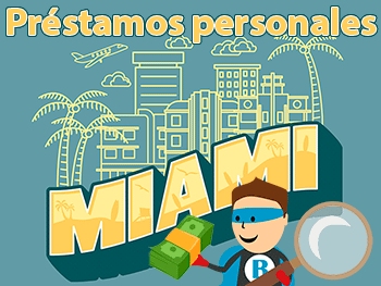 Préstamos personales en Miami