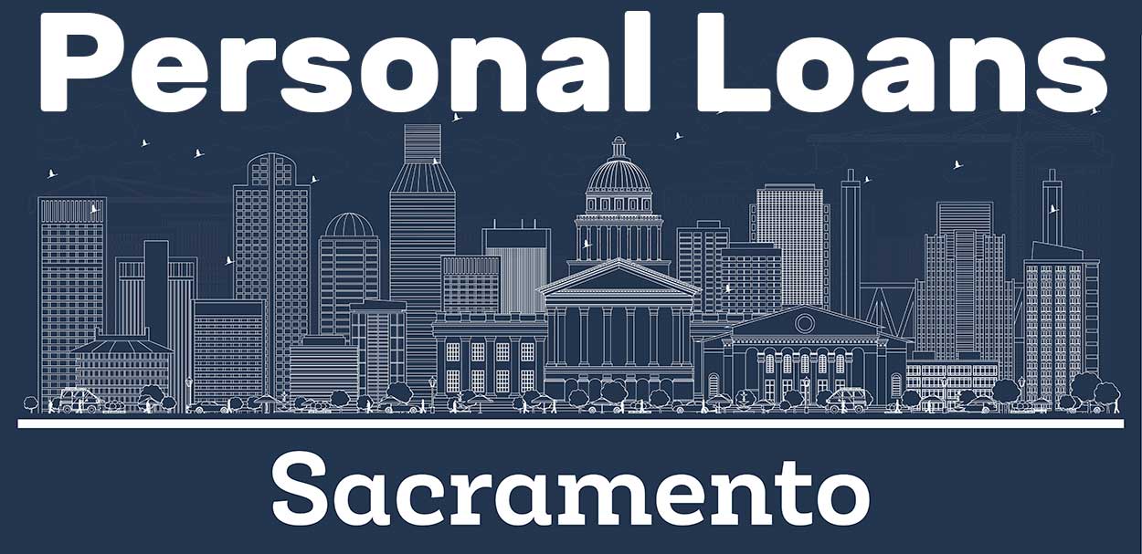 Personal loans in Sacramento