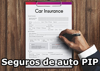 ¿Qué son los seguros de auto PIP, sin culpa o 