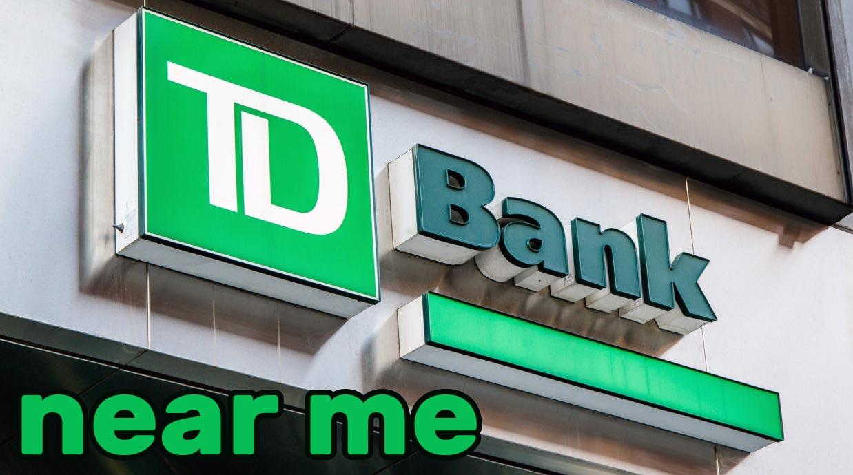TD Bank near me