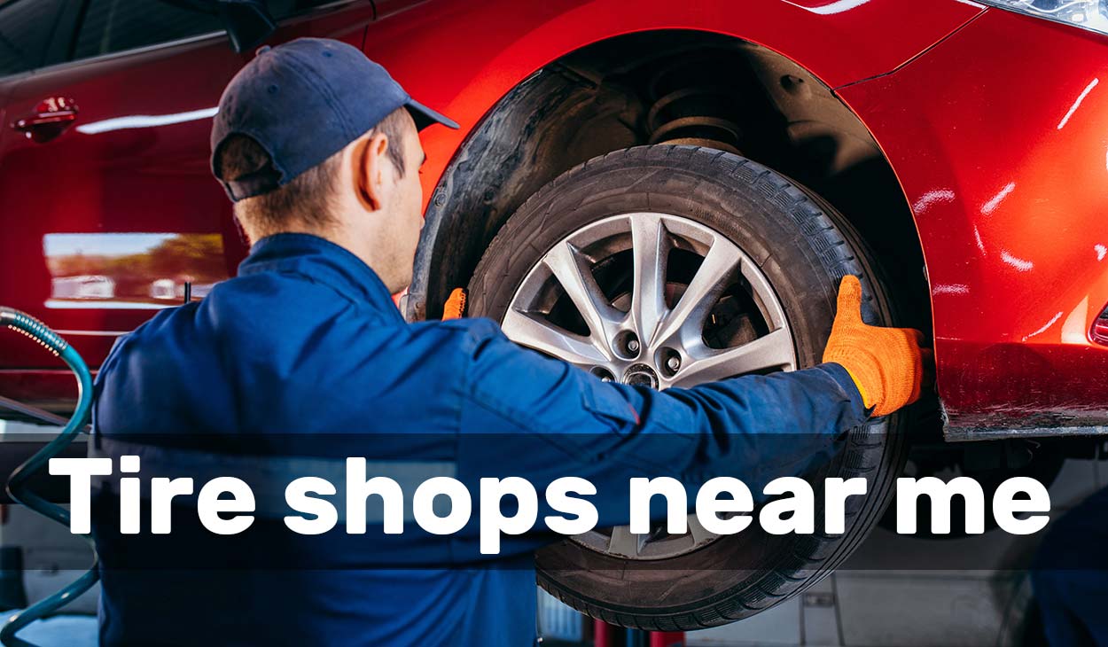 Tire shops near me