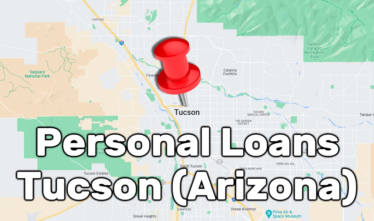 Personal Loans in Tucson (Arizona)