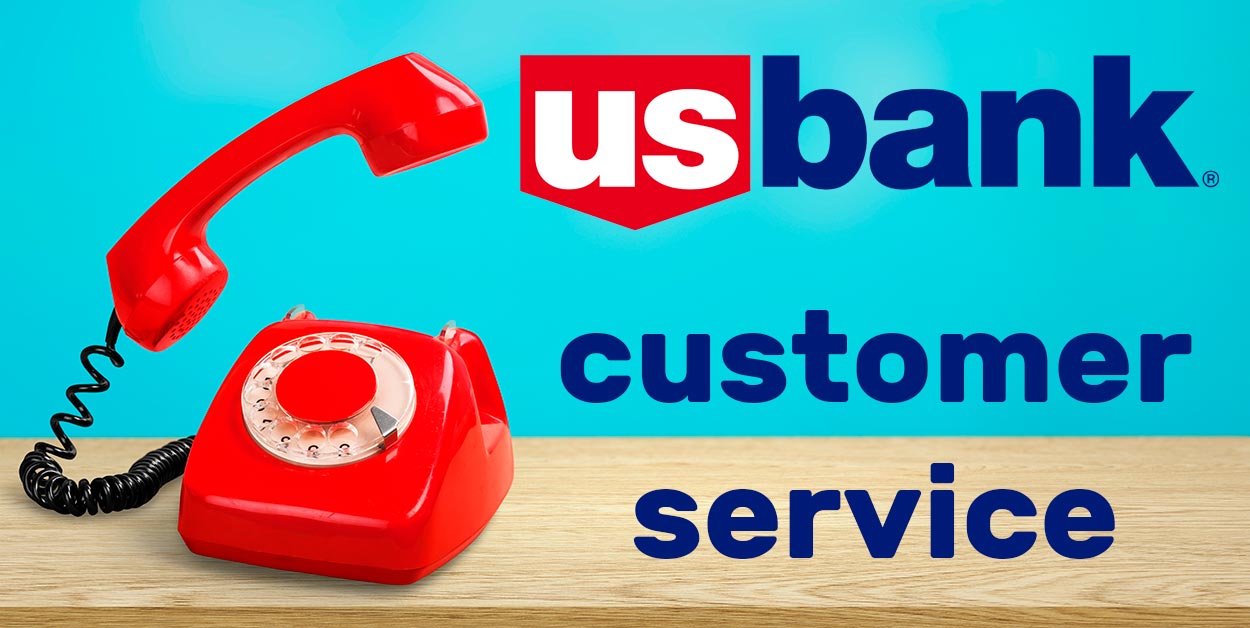 US Bank customer service phone number