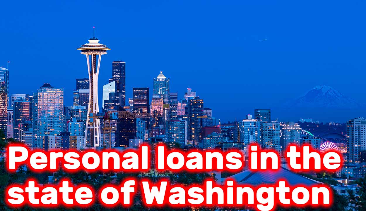 Personal loans in the state of Washington