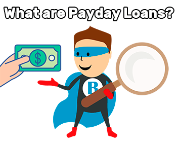 What are Payday Loans