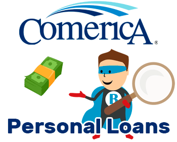Personal loans from Comerica Bank