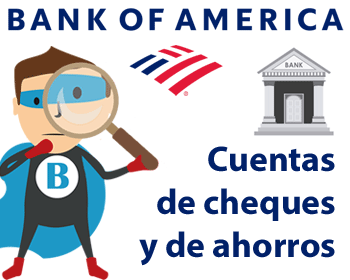 Cuentas de cheques y ahorros de Bank of America