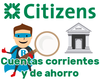Cuentas corrientes y de ahorro de Citizens Bank