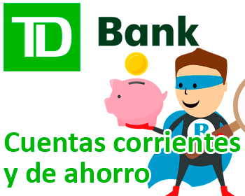 Cuentas de TD Bank