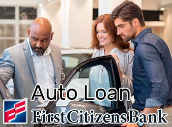 First Citizens Bank auto loan