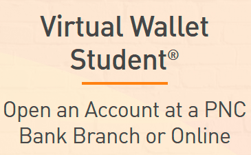 PNC Virtual Wallet Student Account