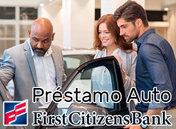 Préstamo Auto de First Citizens Bank