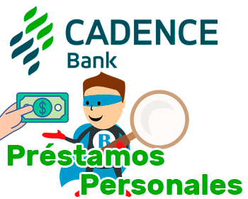 Préstamos personales de Cadence Bank