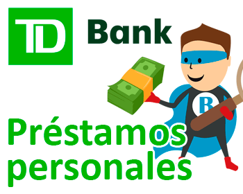 Préstamos personales de TD Bank