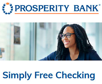 Simply Free Checking from Prosperity Bank